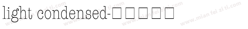 light condensed字体转换